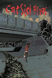Cat Sick Blues