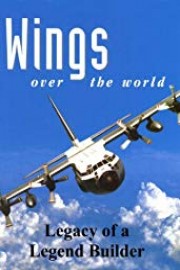 Wings Over the World: Legacy of a Legend Builder
