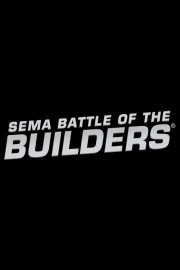 SEMA: Battle of the Builders