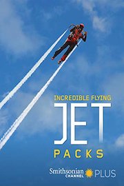 Incredible Flying Jet Packs