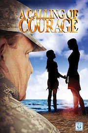 A Calling of Courage