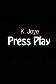 K. Joye - Press Play