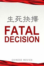 Fatal Decision