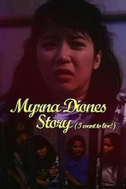 Myrna Diones Story