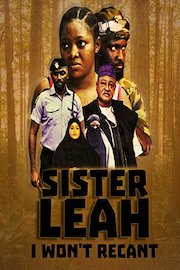 Sister Leah: I Won't Recant