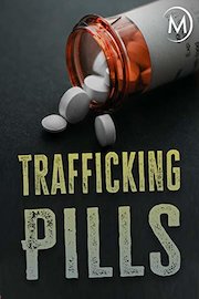 Trafficking Pills