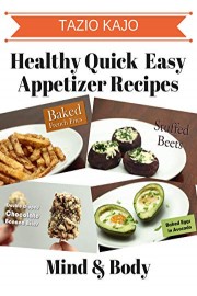 Healthy Quick Easy Appetizer Recipes