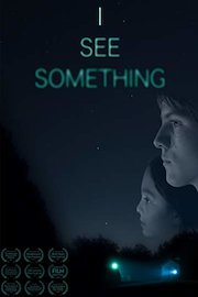 I See Something