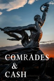 Comrades & Cash: How Money Found Its Way Through the Iron Curtain