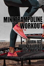 Mini Trampoline Workout