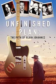 Unfinished Plan. The Path of Alain Johannes