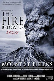 The Fire Below Us | Remembering Mount St. Helens