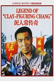 Chinese movies-Legend of Clay-Figuring Chang