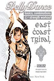 East Coast Tribal Bellydance: Belly Dance Basics, Combinations & Workout, with Sera Solstice