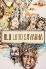 Old Lord Savanna
