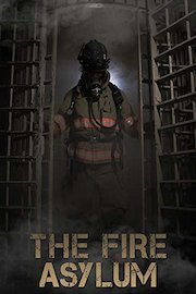 The Fire Asylum