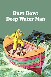 Burt Dow: Deep Water Man