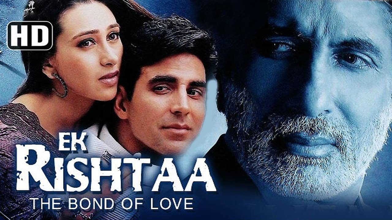 Ek Rishtaa: The Bond of Love