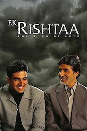 Ek Rishtaa: The Bond of Love