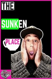 The Sunken Place