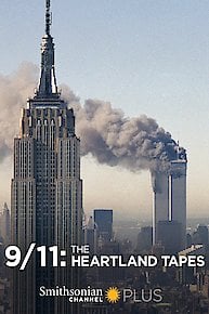 9/11: The Heartland Tapes