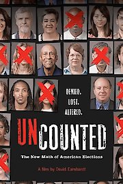 Uncounted: The New Math of American Elections