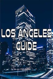Los Angeles Guide