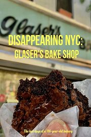 Disappearing NYC: Glaser's Bake Shop