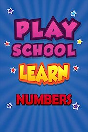 Play School Learn Numbers