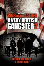 Sins of the Father - A Very British Gangster 2