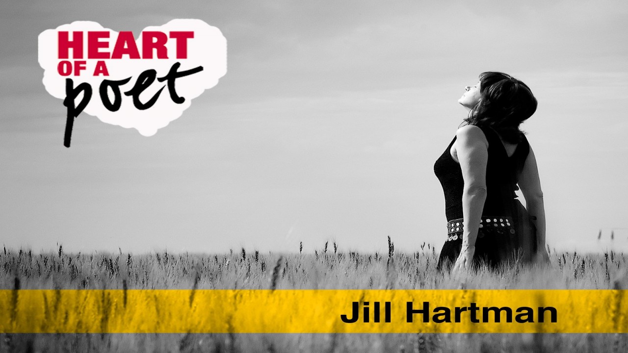 Heart of a Poet: Jill Hartman