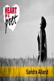 Heart of a Poet: Sandra Alland