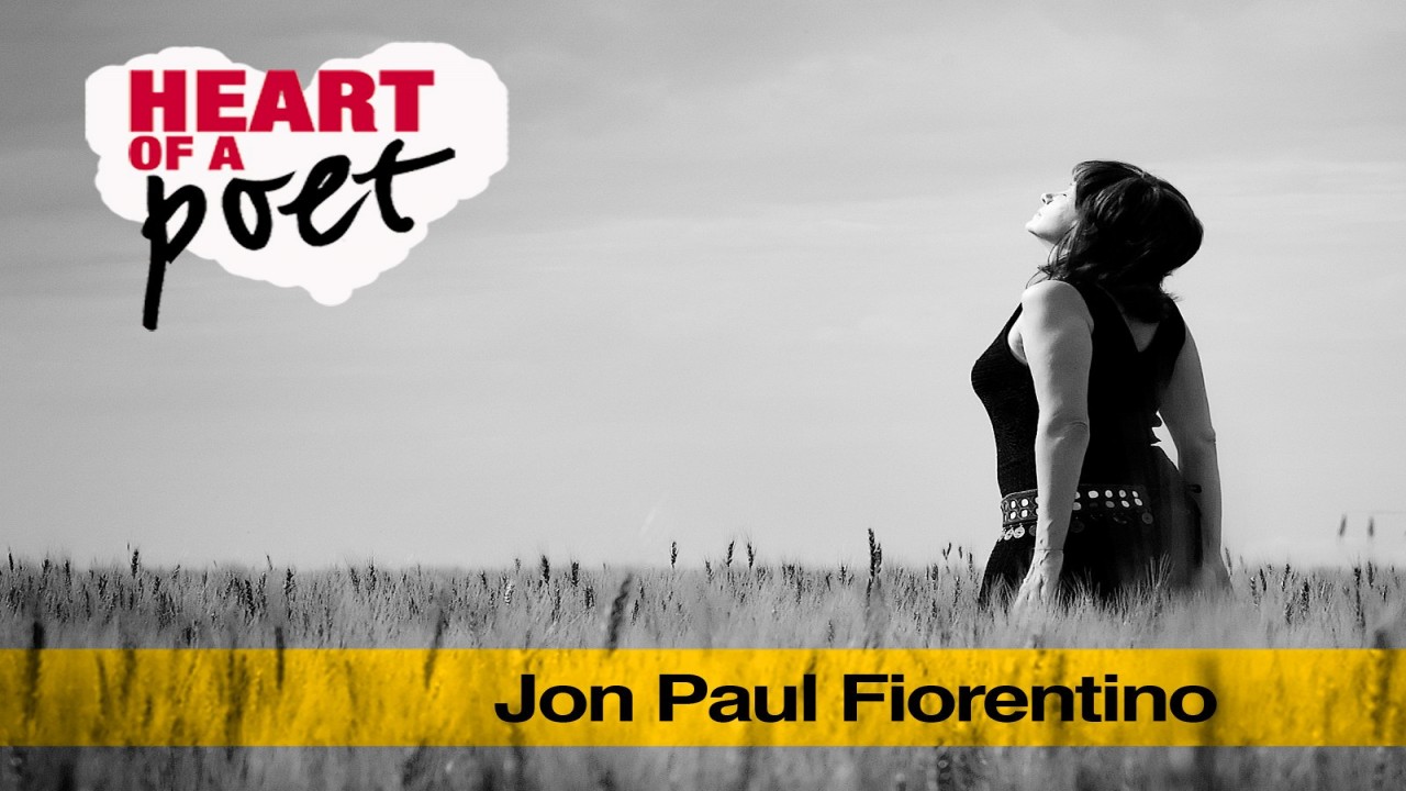 Heart of a Poet: Jon Paul Fiorentino