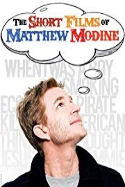 The Short Films of Matthew Modine