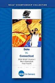 2004 NCAAn I Men's Basketball Final Four - Duke vs. Connecticut