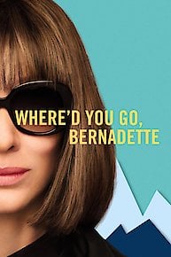 Whered You Go, Bernadette