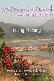 The Peregrine Dame in Luang Prabang