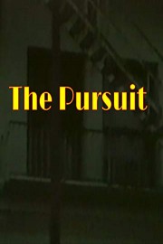 The Pursuit