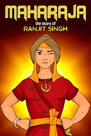 Maharaja: The Story of Ranjit Singh