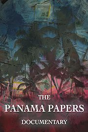 The Panama Papers Documentary