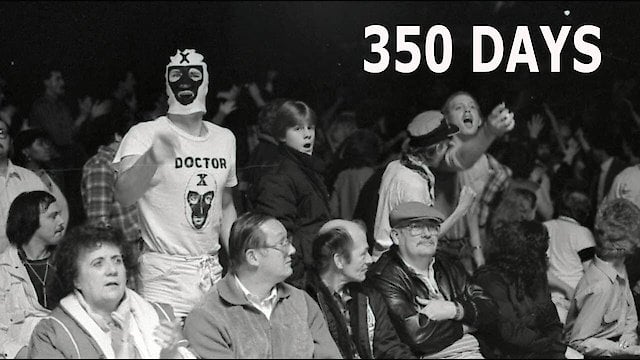 Watch 350 Days Online 2019 Movie Yidio