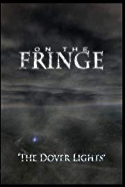 On the Fringe 'The Dover Lights'