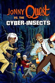 Jonny Quest vs. The Cyber-Insects