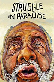 Struggle in Paradise