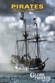 Globe Trekker - Pirates, Galleons and Treasure Special