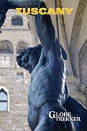 Globe Trekker: Tuscany