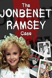 The JonBenet Ramsey Case