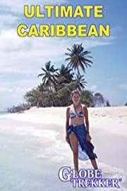 Globe Trekker - Ultimate Caribbean