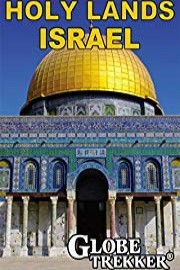 Globe Trekker - Holy Lands: Israel