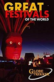 Globe Trekker: Great Festivals of the World